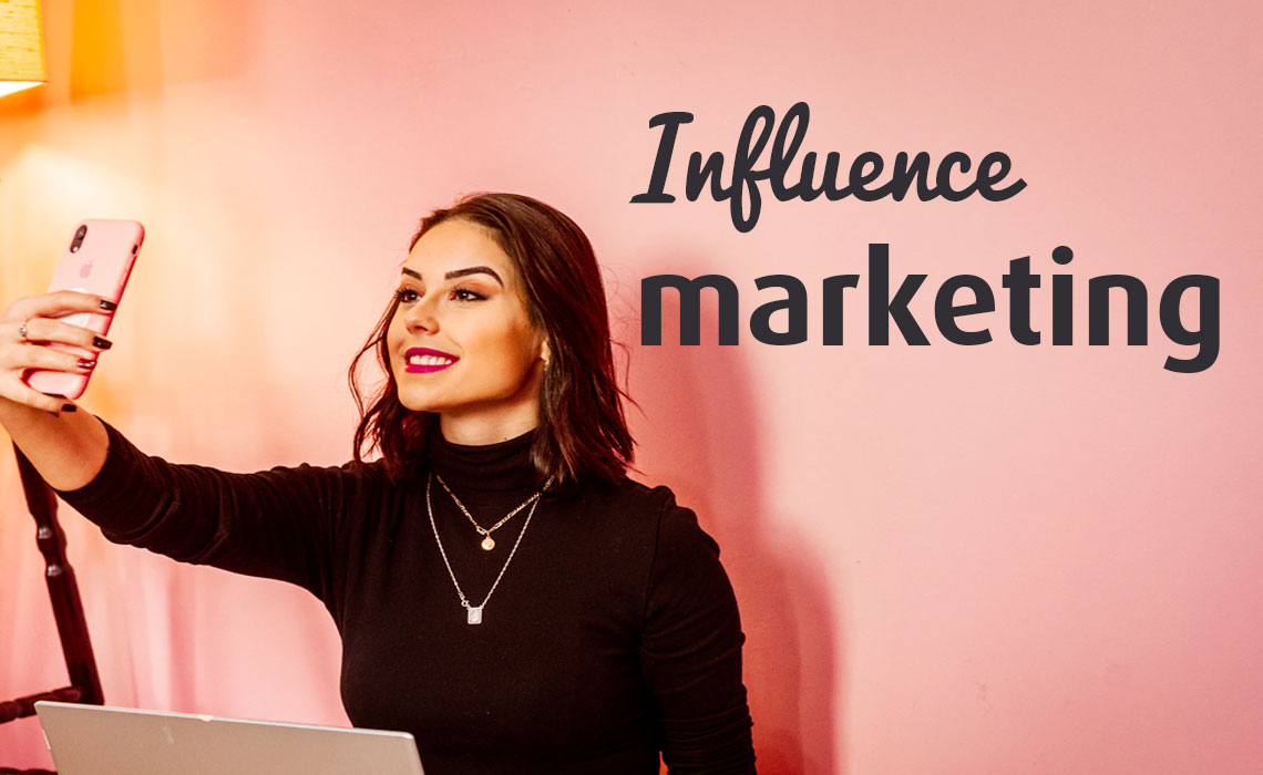 Influence marketing